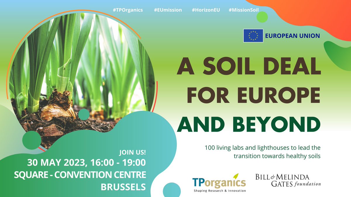 TP Organics (@tporganics) on Twitter photo Join our high-level event "A Soil Deal for Europe and Beyond" on 30 May in Brussels, supported by <a href="/gatesfoundation/">Gates Foundation</a>! As part of <a href="/HorizonEU/">Horizon Europe 🇪🇺</a>, #MissionSoil will establish 💯 living labs & lighthouses to lead the transition towards healthy soils by 2030. 🌱🌍
👉🏾errin.eu/events/soil-de… Join our high-level event "A Soil Deal for Europe and Beyond" on 30 May in Brussels, supported by <a href="/gatesfoundation/">Gates Foundation</a>! As part of <a href="/HorizonEU/">Horizon Europe 🇪🇺</a>, #MissionSoil will establish 💯 living labs & lighthouses to lead the transition towards healthy soils by 2030. 🌱🌍
👉🏾errin.eu/events/soil-de…