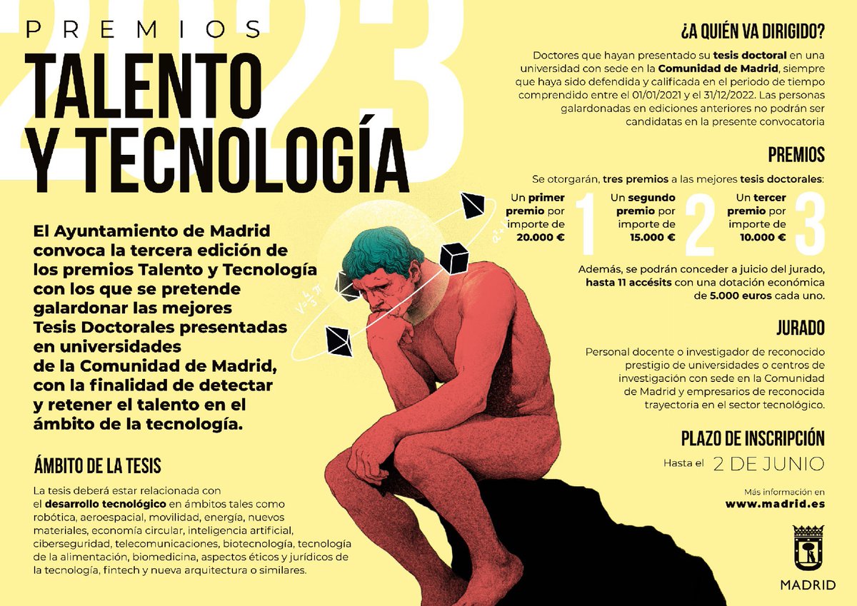 ¿Has defendido una #tesis sobre #innovación tecnológica en una #universidad de #Madrid en 2021 ó 2022? ¡Enhorabuena👏👩‍🎓👨‍🎓👏!
No dejes pasar la racha y preséntate a los #Premios #Talento y #Tecnología de <a href="/MADRID/">Ayuntamiento Madrid</a> hasta el 02/06.
Toda la info👇👇👇