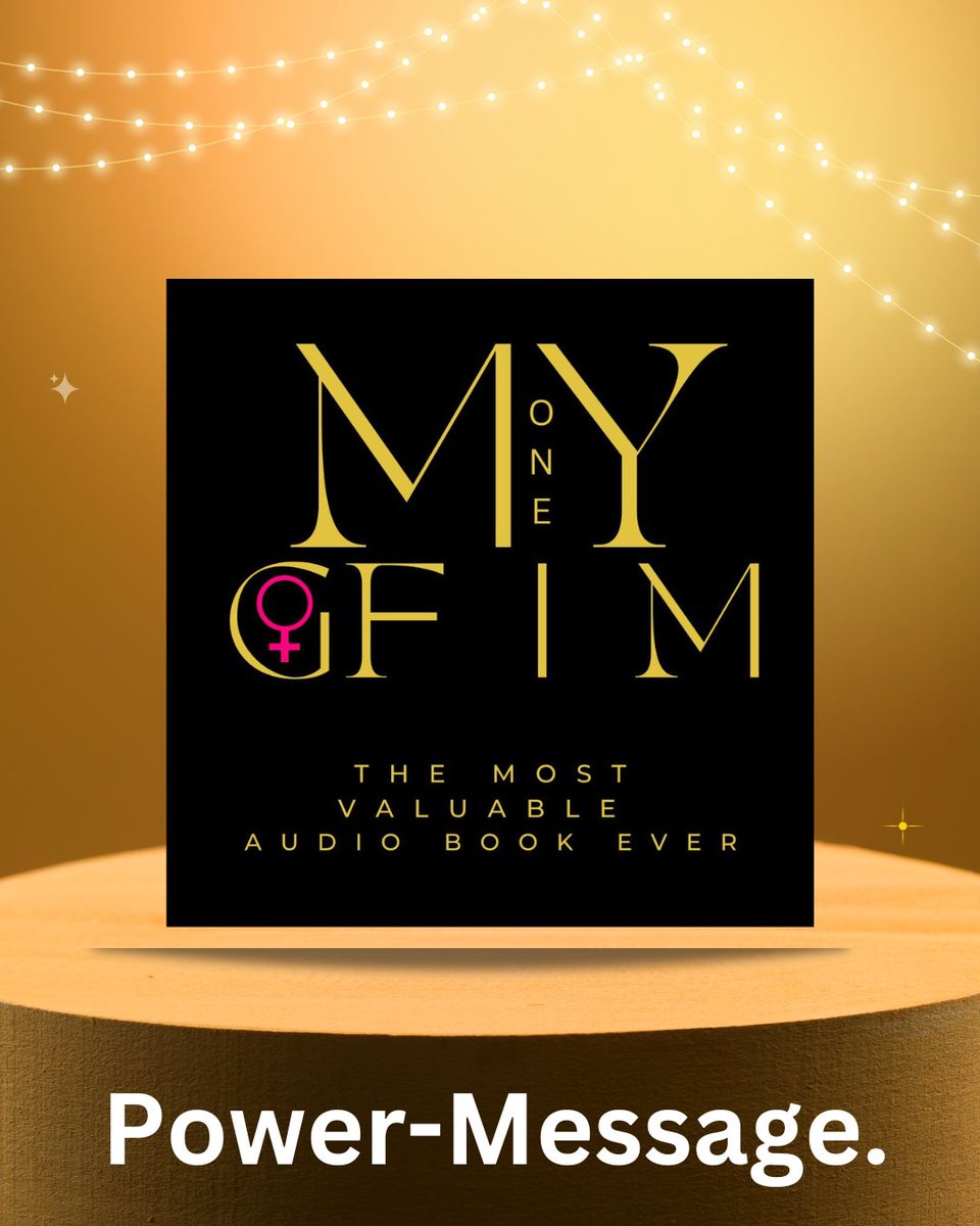 MyGFMillionaire's tweet image. #Powermessage. By #Mygirlfriendisamillionaire. The most #valuable #Audibook ever. We speak your language, #bosswomen, #alphaladies and #femaleentrepreneurs!