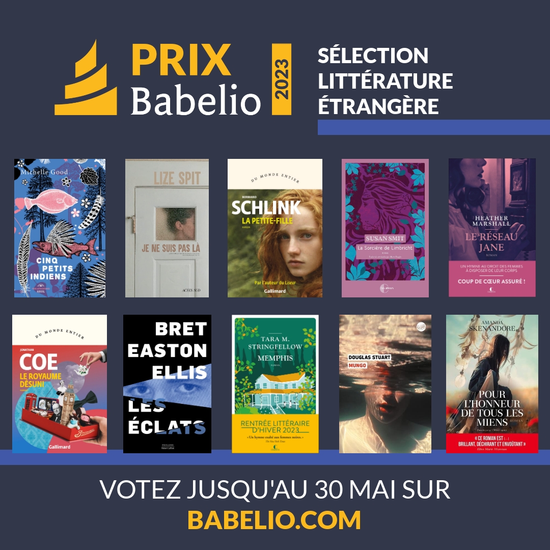 2⃣ En sélection pour la catégorie 'Littérature étrangère' au #PrixBabelio2023 : @jonathancoe, Bernhard Schlink, Susan Smit, <a href="/BretEastonEllis/">Bret Easton Ellis</a>, @ARShenandoah, Michelle Good, Tara M. Stringfellow, @Lizespit, <a href="/Doug_D_Stuart/">Douglas Stuart</a> et @HMarshallAuthor

Votez ici : babelio.com/prix-babelio