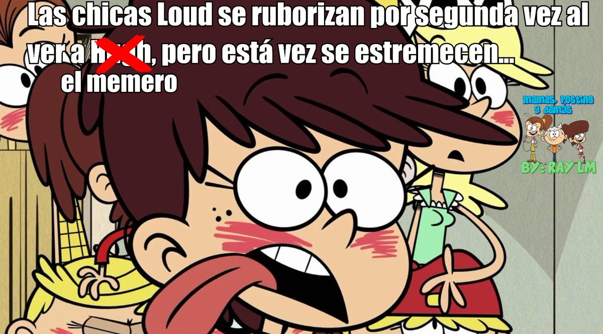 posting_by's tweet photo. Ohh... me vení justo cuando iba...
#TheLoudHouse 
#MEMESPostingYDEMASByRayLM https://t.co/0gXu5TI8Mk