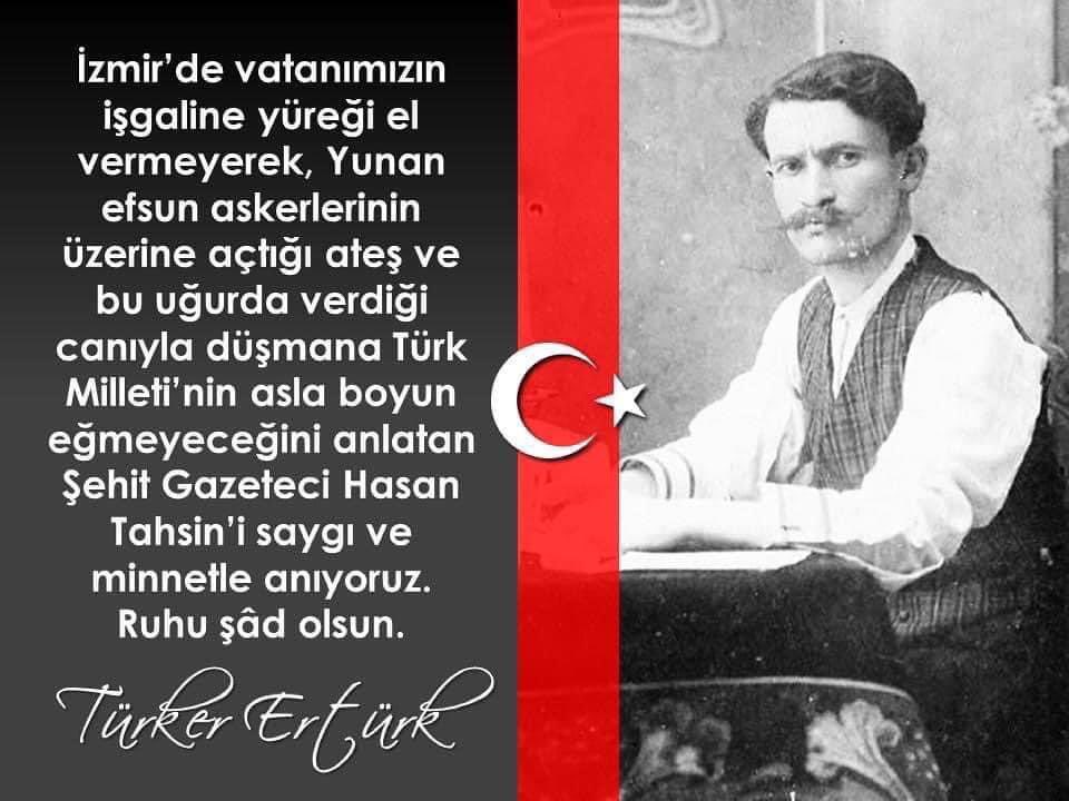 Şehit Gazeteci Hasan Tahsin’i saygıyla anıyorum.