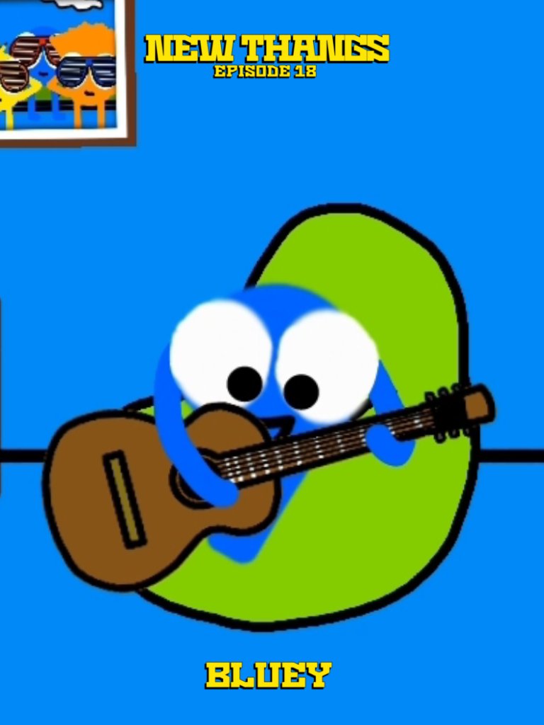 CartoonsBluey's tweet photo. Bluey Cartoons Episode 18 Teaser Photos〖New Thangs〗
➫ May 2023

#Bluey #BlueyCartoon #BlueyCartoons #NewThangs #BlueyNewThangs
#BlueyCartoonsEpisode18 #BlueyCartoonsTeaserPhotos #BlueyPH https://t.co/bFLS3SEJ6g