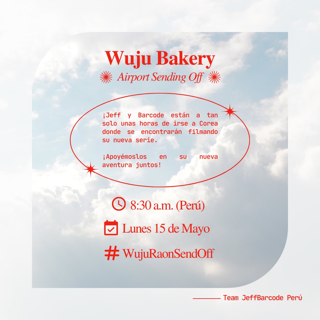 teamjeffcode_pe's tweet photo. 〖 TENDENCIA: WUJU BAKERY SENDING OFF 〗

¡Apoyémoslos a través de la tendencia y enviémosles todo el amor que necesitan en su nueva aventura! ❤️

🗓️ Lunes 15 de Mayo
⏰ 8:30 a.m. (Perú)
#️⃣ WujuRaonSendOff

¡No se lo pierdan!✨

#jeffsatur #barcodetin #jeffbarcode https://t.co/VkYbBVamMj