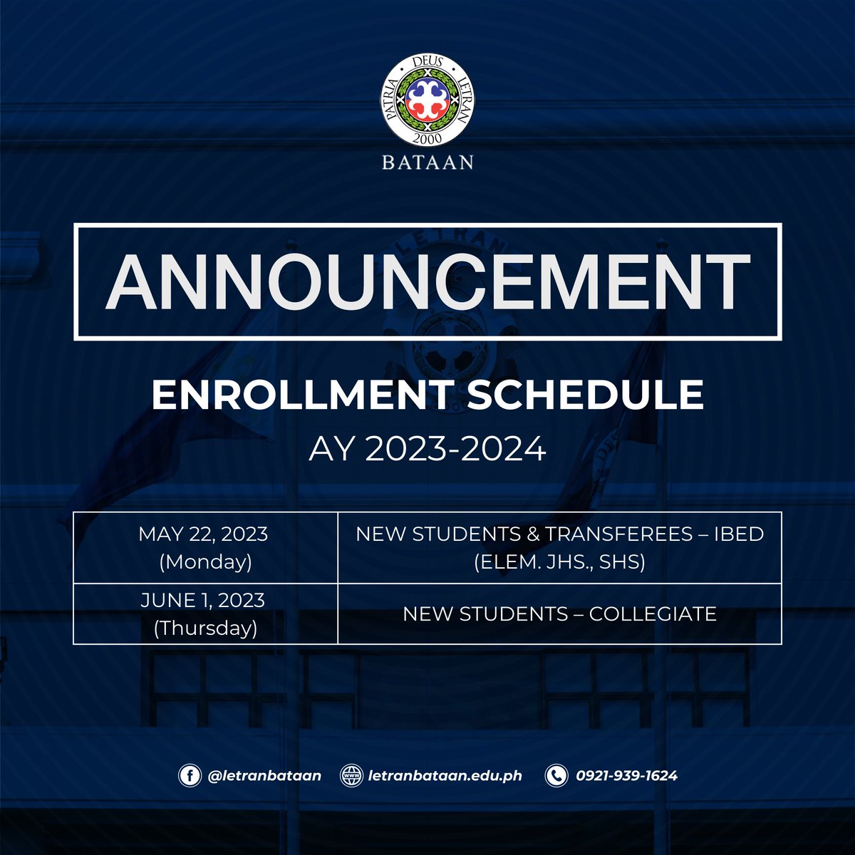 LetranBataan's tweet image. Get ahead of the game and secure your slot for AY 2023-2024!

See our enrollment schedule below:

MAY 22, 2023 (Monday) - NEW STUDENTS &amp;amp; TRANSFEREES – IBED (Elem. | JHS | SHS)
JUNE 1, 2023 (Thursday)  - NEW STUDENTS – COLLEGIATE

For inquiries, message us now.

#BeALetranite