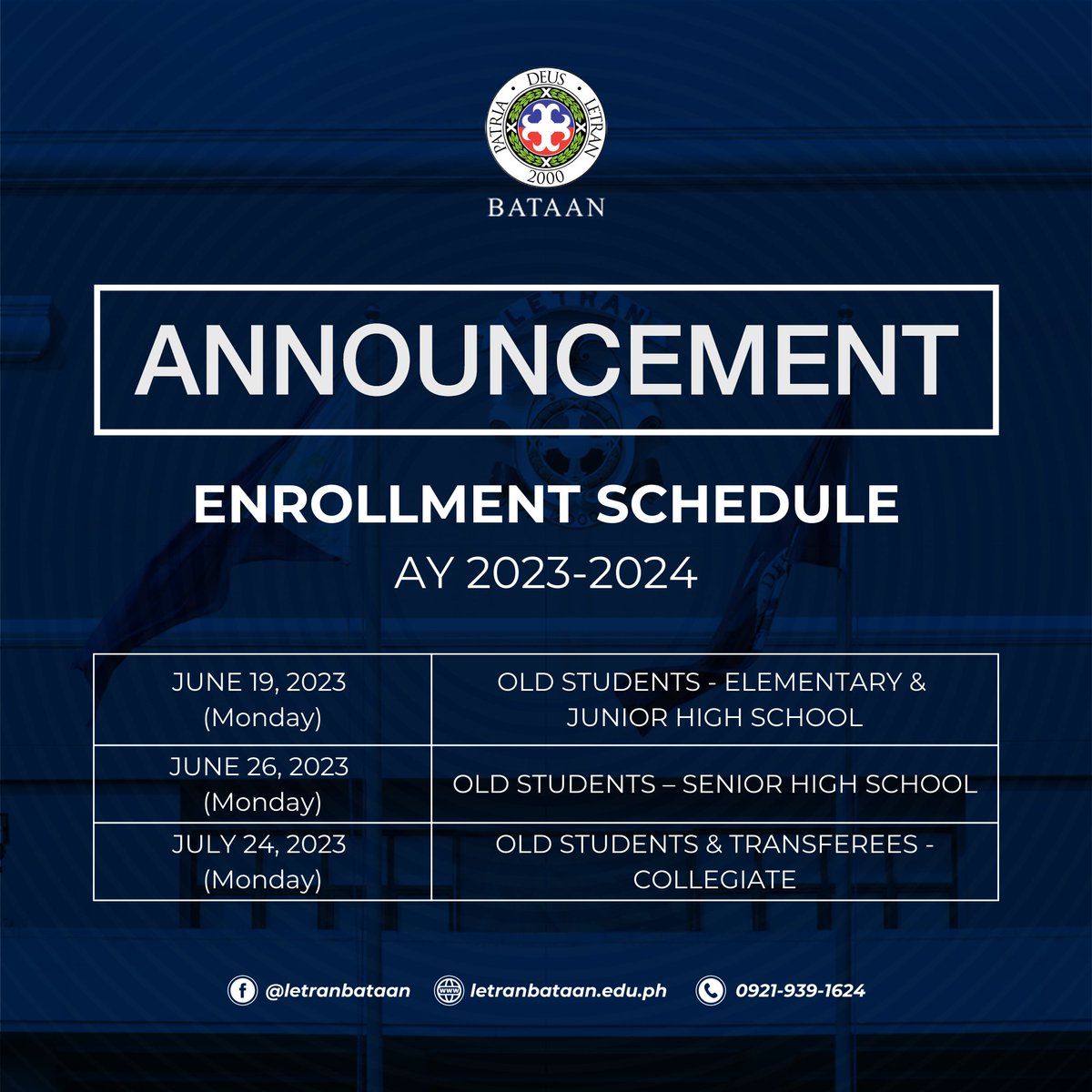 LetranBataan's tweet image. Get ahead of the game and secure your slot for AY 2023-2024!

See our enrollment schedule below:

MAY 22, 2023 (Monday) - NEW STUDENTS &amp;amp; TRANSFEREES – IBED (Elem. | JHS | SHS)
JUNE 1, 2023 (Thursday)  - NEW STUDENTS – COLLEGIATE

For inquiries, message us now.

#BeALetranite