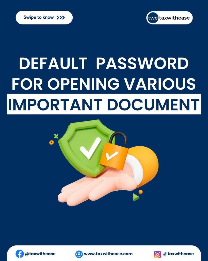 Many of our clients have been asking for the default password for various documents such as ITR, Aadhar Card, Pan Card, Form 16, 26AS, and AIS. Here is the solution: you can check the default password for your document. 

We hope this will be helpful to you. Remember to save…
