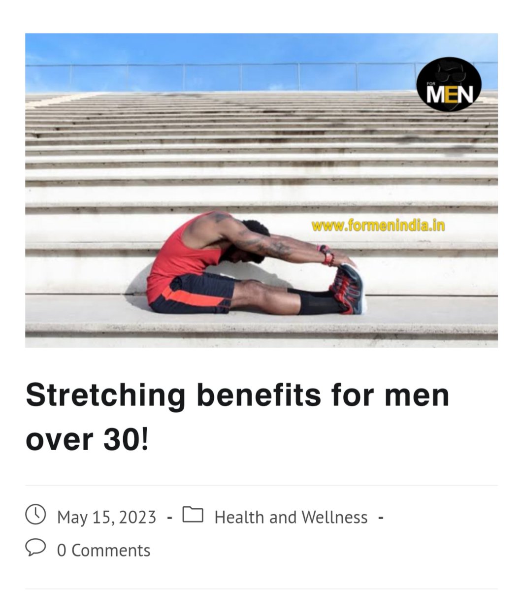 𝗦𝘁𝗿𝗲𝘁𝗰𝗵𝗶𝗻𝗴 𝗯𝗲𝗻𝗲𝗳𝗶𝘁𝘀 𝗳𝗼𝗿 𝗺𝗲𝗻 𝗼𝘃𝗲𝗿 𝟯𝟬!

#formenindia #menmattertoo #MenAreHuman #mentoo #india #fitness #health 

Read this: formenindia.in

#Men #fitness #Health #MensHealth