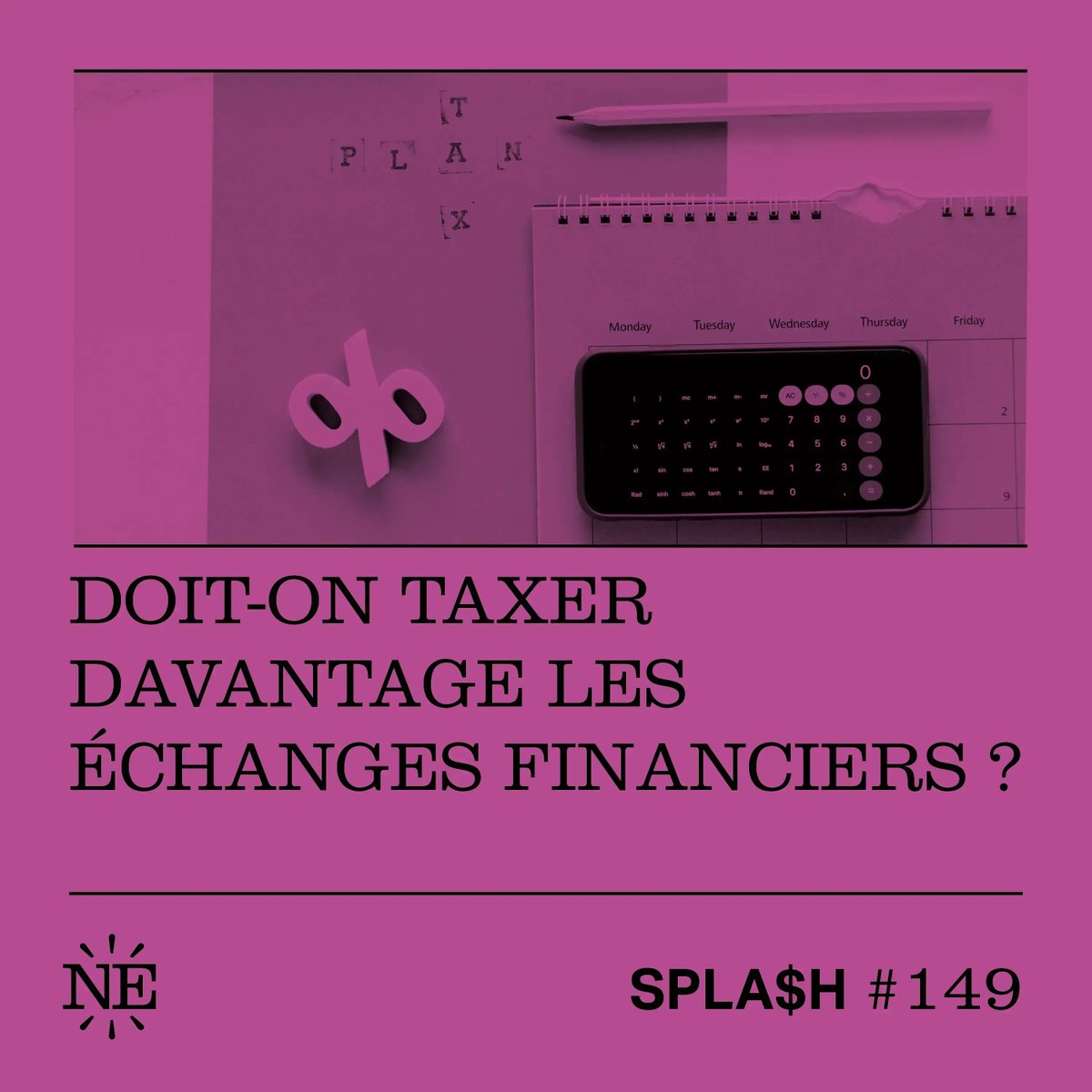 NouvEcoutes's tweet photo. 📈 Qu'est qu'une taxe sur les transactions financières (TTF)? Cette semaine dans Splash, @RobinLemoine s'intéresse à leurs impacts économiques, auprès de Gunther Capelle-Blancard, professeur d’économie à l’Université Paris Panthéon Sorbonne. Par ici ▶️ https://t.co/DLcRPMHnLp https://t.co/7Gm5XbxhkH