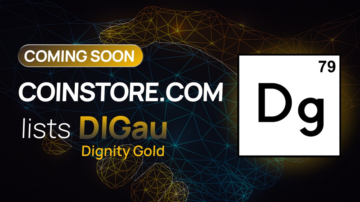 🚀NEW TOKEN COMING SOON TO COINSTORE

Welcome the @DIG_Au token $DIGau coming.
 
👀Watch this space to learn more about the project👇👇👇

🌏 Website: Dignitygold.com
👫 Telegram: t.me/DIGauAnnouncem…

#Coinstore #DIGau #Crypto