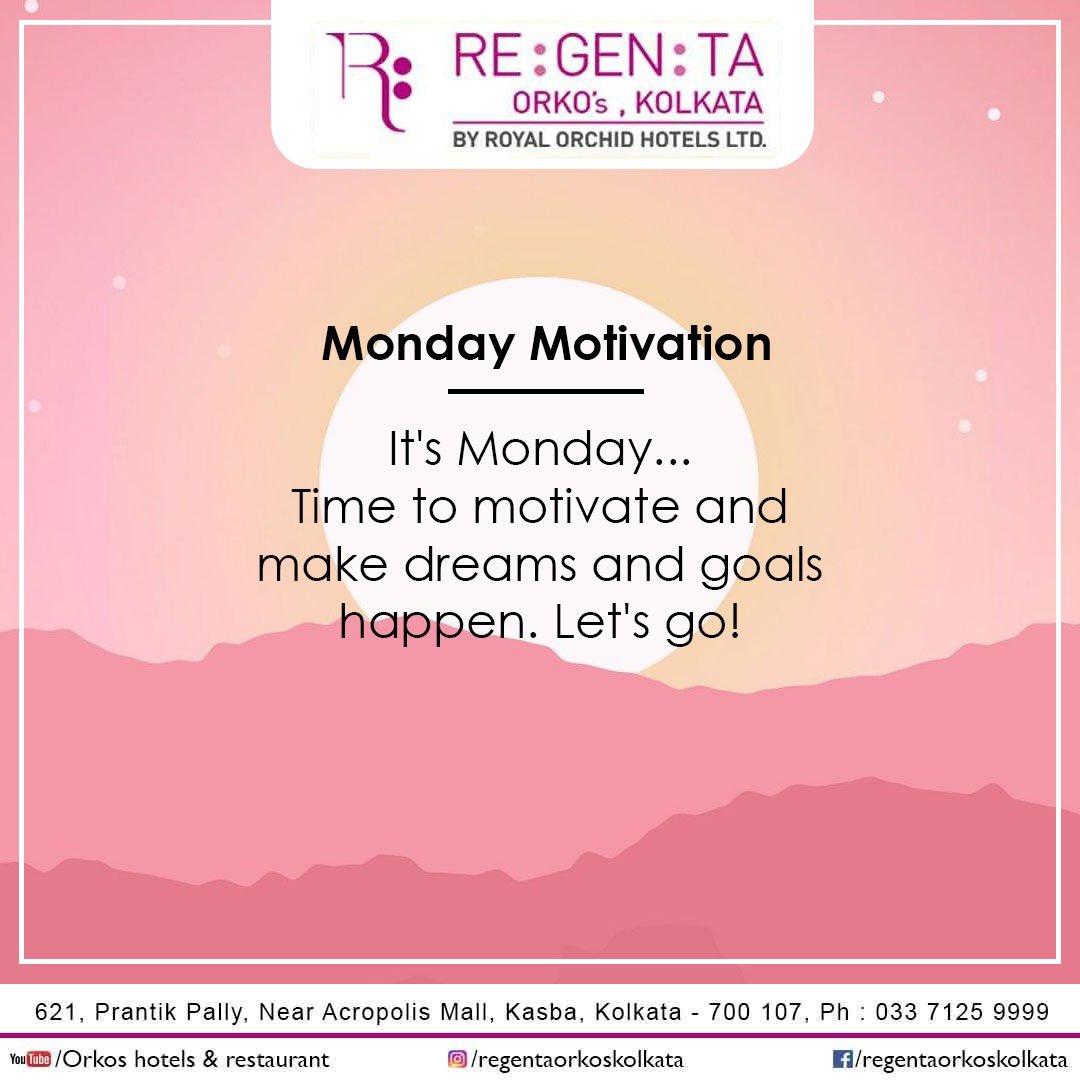 RegentaOrkos's tweet photo. This is our Monday Motivation! 
What’s yours? 

#monday #mondaymotivation #motivation #regentaorkoskolkata https://t.co/x7Z07QhOOl