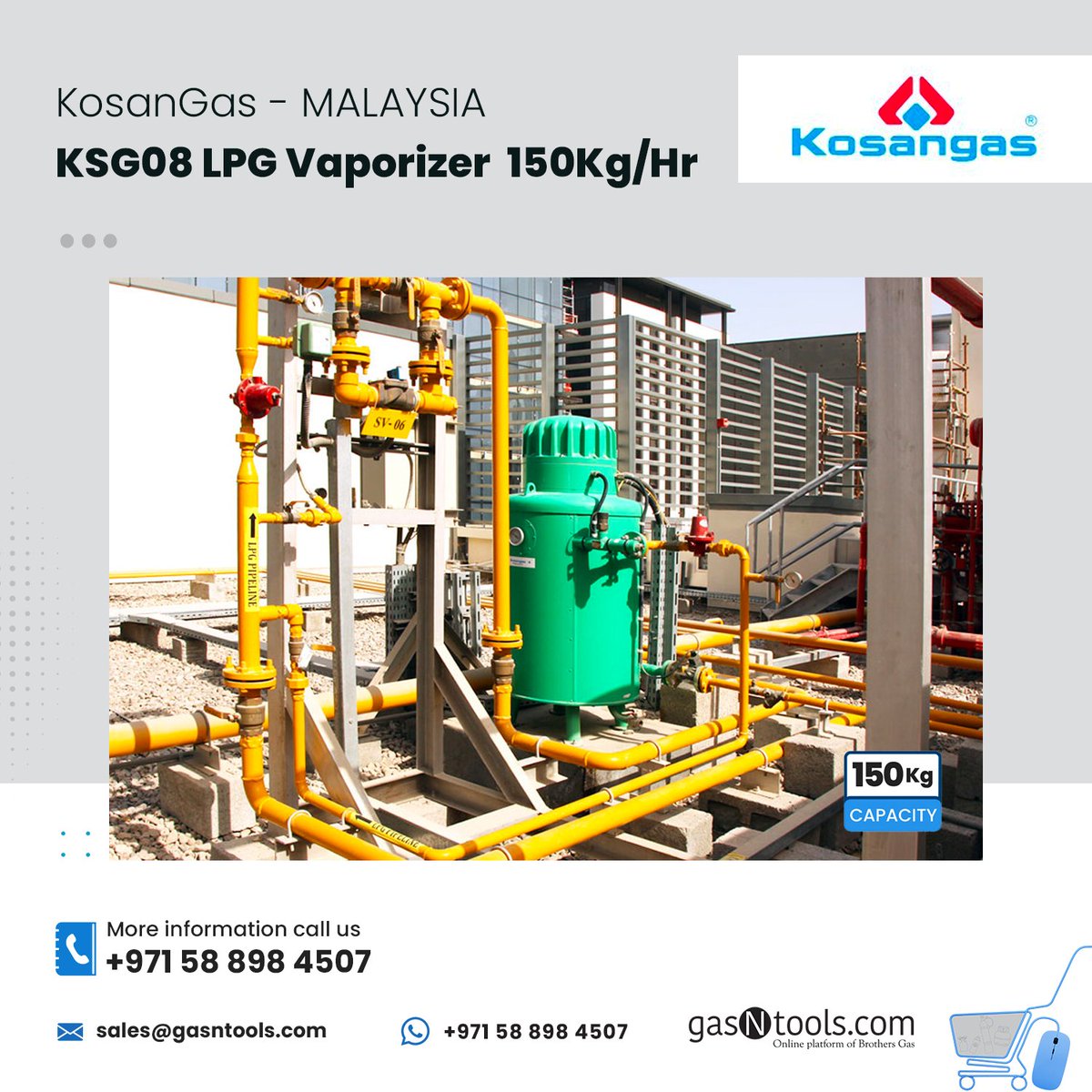 Kosangas KSG08 Electric Water Bath Type LPG Vaporizer – Malaysia 🇲🇾

📞 Call/WhatsApp: +971 58 898 4507
📧 sales@gasntools.com
🌐 gasntools.com

#gasntools #gasequipments #gasinstallation #lpgvaporizers #oilandgas #gasstorage #MENA #UAE #Oman #KSA #Asia #Europe