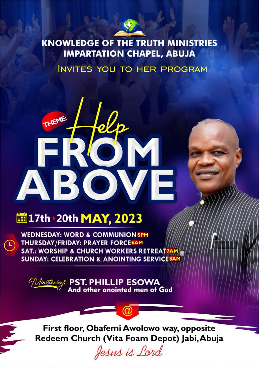 KtmChapel's tweet photo. JOIN OUR ABUJA @ktmabuja WORSHIP CENTRE FOR "HELP FROM ABOVE" IT PROMISES TO BE A GLORIOUS TIME. SEE YOU THERE...
#PstPhilipEsowa
#PstDrJoshuaOmada
#PstMrsDOmada
#AbujaHelpFromGod https://t.co/0RjU6o36zw