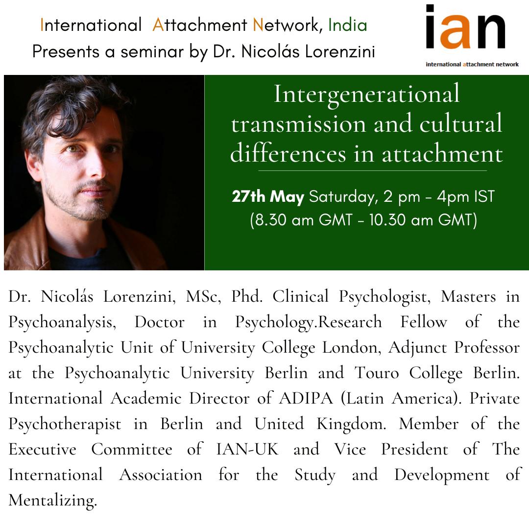 india_ian's tweet photo. The International Attachment Network, India is delighted to offer a webinar by Dr. Nicolás Lorenzini on 'Intergenerational transmission and cultural differences in attachment'.
To register and read more, click here : https://t.co/s6VpkOmwoK https://t.co/erzSy4cQiL