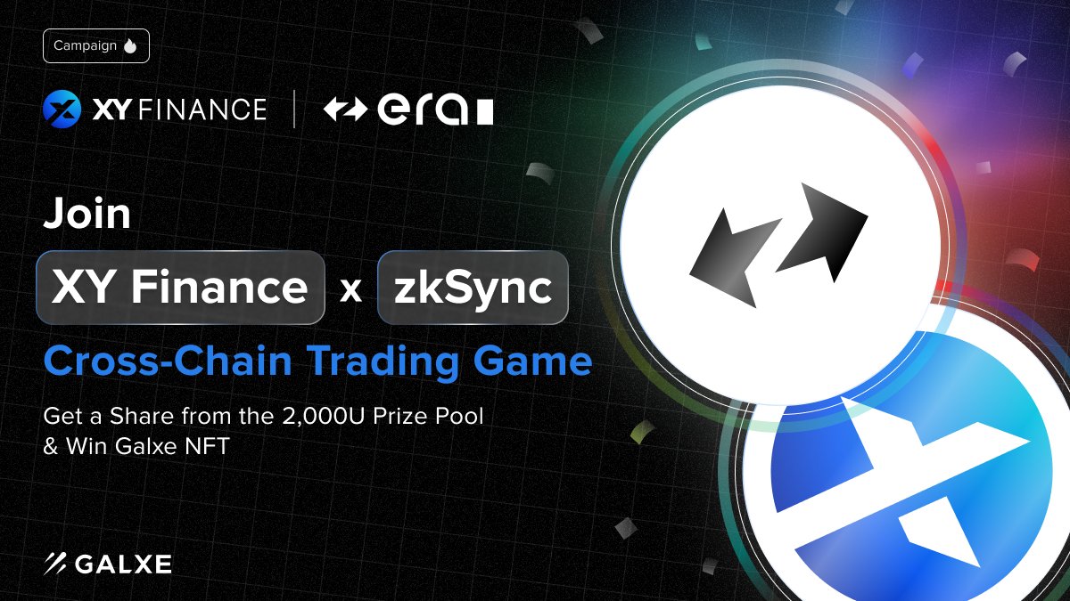 #XYFinance x <a href="/zksync/">ZKsync (∎, ∆)</a> Trading Game is LIVE 🔥

🗓️ NOW - 05/27 08:00 UTC
🏆 $2,000U prize pool &amp; #NFT on #zkSync
⚡ First 200 to complete the tasks will get #airdrop
🎁 Powered by <a href="/Galxe/">Galxe</a>
✅ Like, rt, &amp; tag your friends so they don’t miss it

Join now 👇
galxe.com/xyfinance/camp…