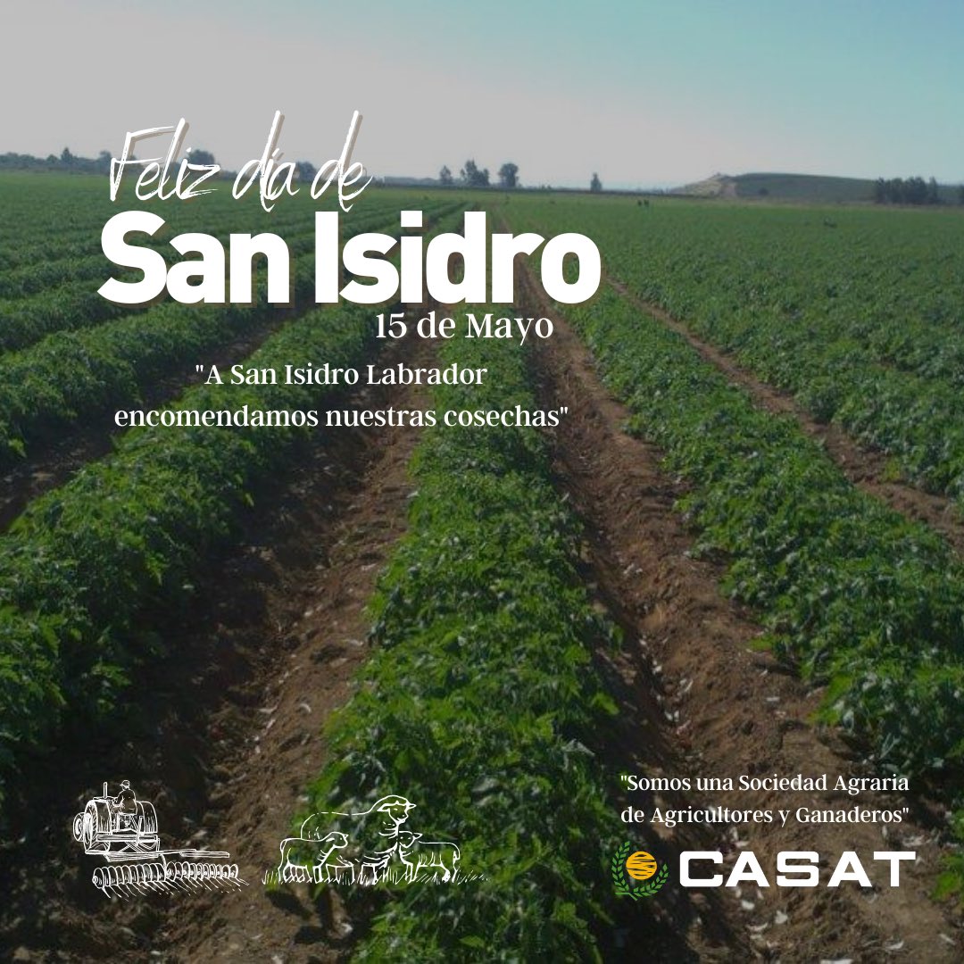 "A San Isidro Labrador encomendamos nuestras cosechas" 
Feliz Día de #SanIsidro a tod@s. 

#CASAT