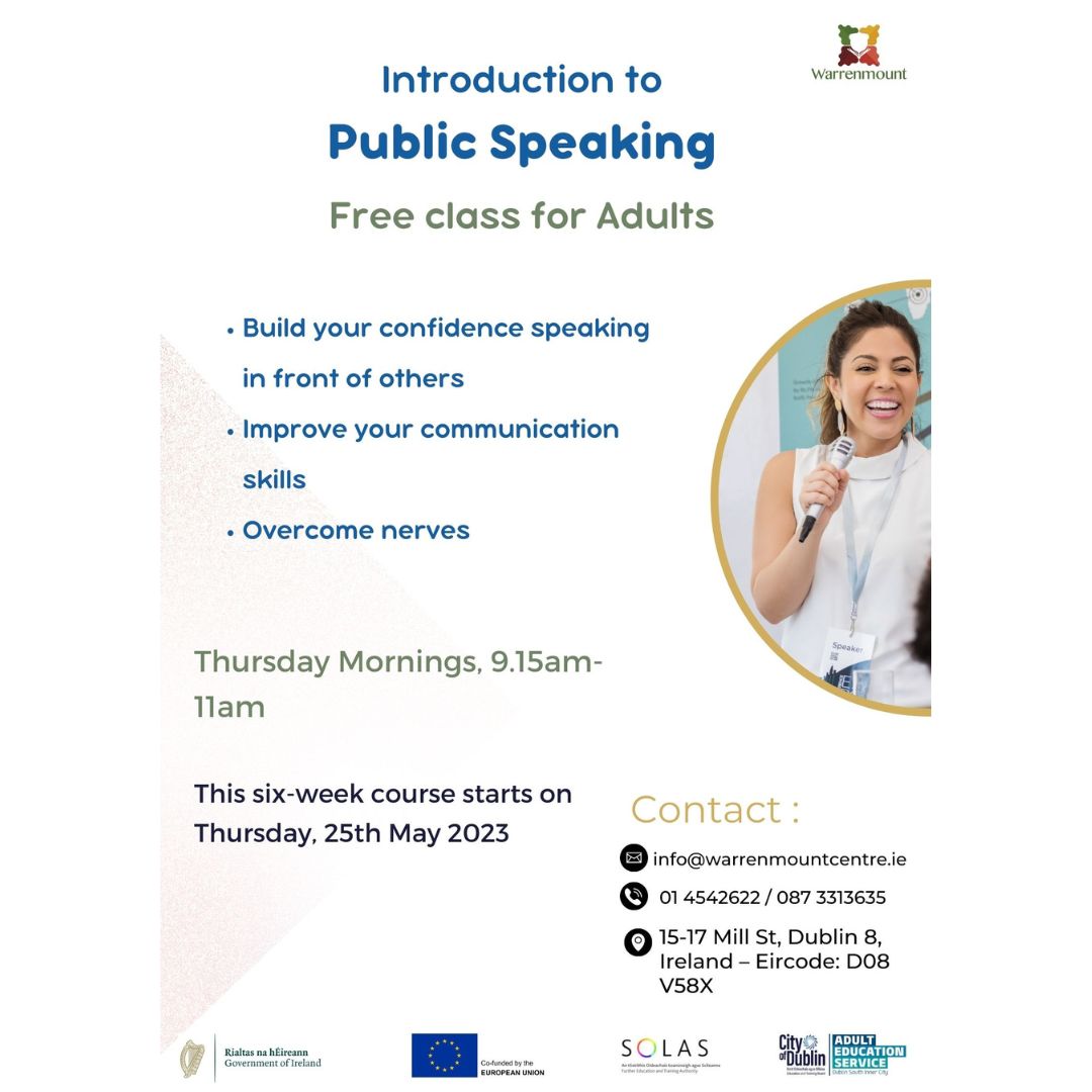 Brand new course @warrenmountcentre! Contact us for more details and to secure your spot. 

@CityofDublinETB 
#AdultEducation #lifelonglearning #publicspeaking #CommunityEducation