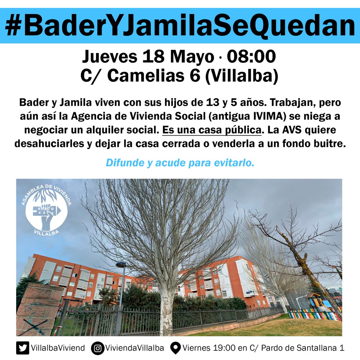 VillalbaViviend's tweet photo. Dos STOP esta semana en la C de Madrid:
👉🏾 Jueves 18 a las 08:00 • C/ Camelias 6 (Villalba) • Desahucia la AVS • #BaderYJamilaSeQuedan
👉🏾 Viernes 19 a las 08:00 • C/ Aljarafe 6 (Vallekas) • Desahucia Boson Properties • #FranSeQueda
✊🏽 Necesitamos ser muchas para pararlos! https://t.co/C9hq8yxWwA