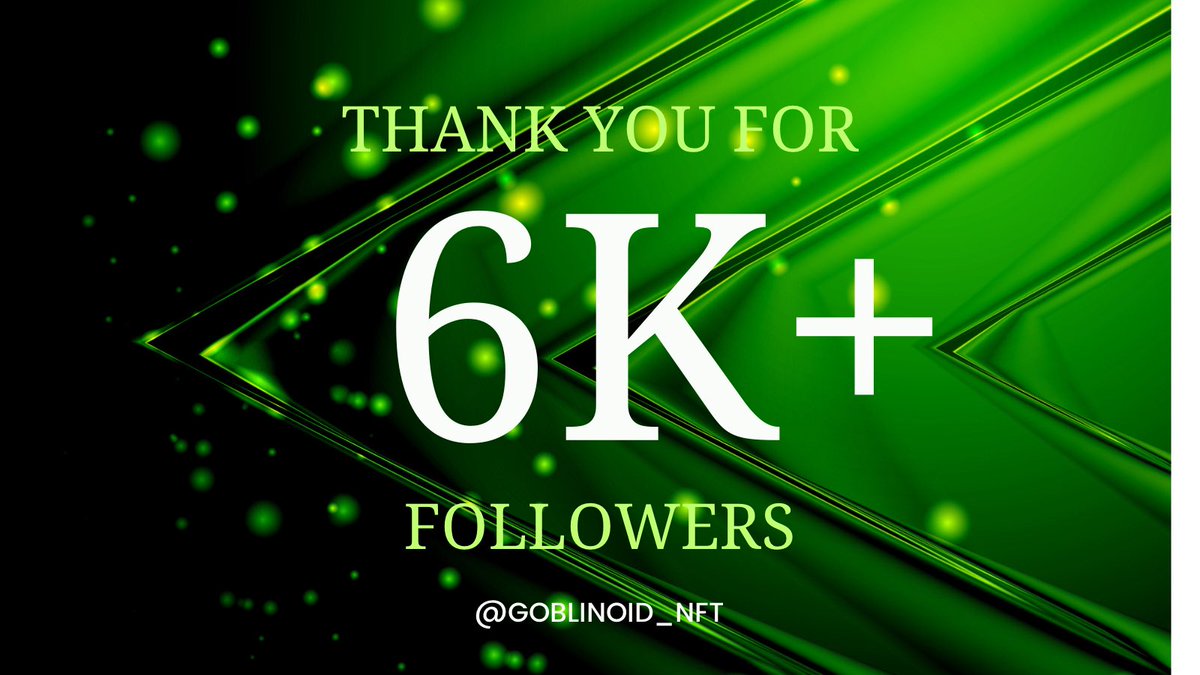 Goblinoid_Nft's tweet photo. 🎉We're excited to share that #Goblinoid has surpassed 6000+ followers on Twitter!🎉

Thank you to our amazing community for your ongoing support.🙏

#GoblinoidNfts We will announce https://t.co/ZlwYwYIecE active https://t.co/riUENgKh9b