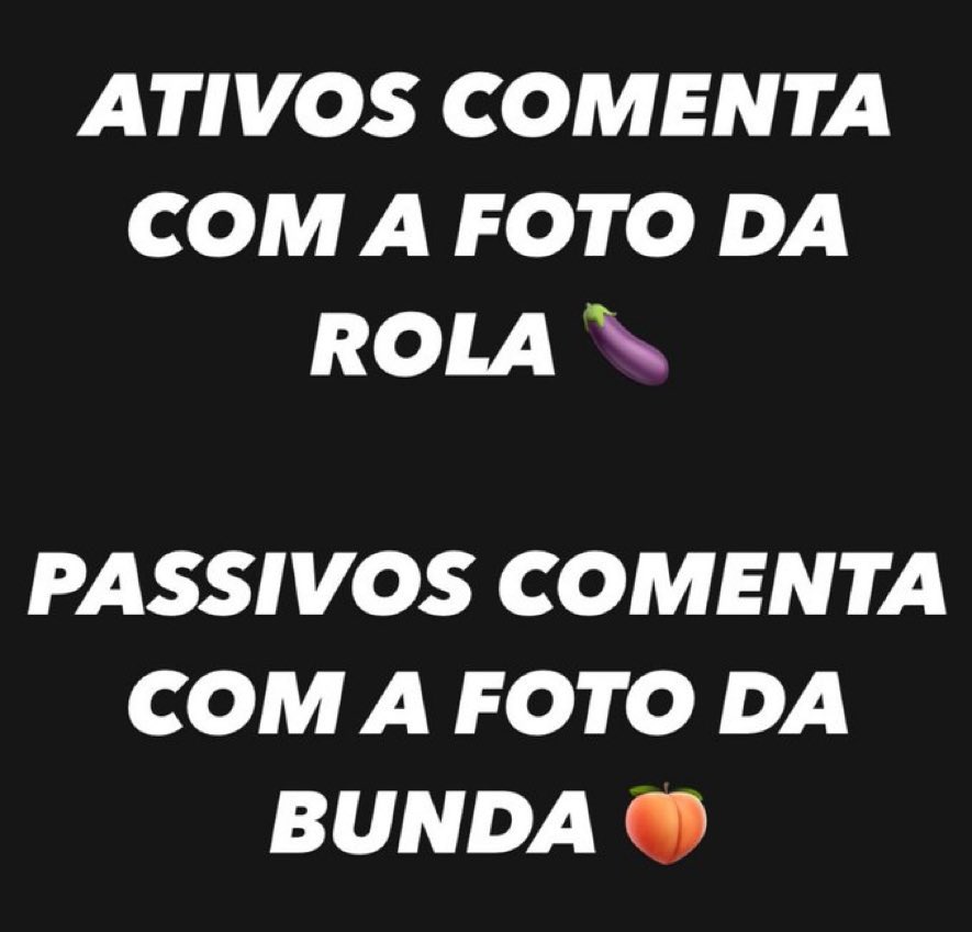 Matheus62948640's tweet photo. ATIVOS COMENTA COM A FOTO DA ROLA 🍆

PASSIVOS COMENTA COM A FOTO DA BUNDA 🍑

VOU DAR 🔁RT x RT🔁 EM TODOS QUE ME SEGUEM

DA 🔁RT x RT🔁 AI PRA FORTALECER https://t.co/0ghHV7rJit