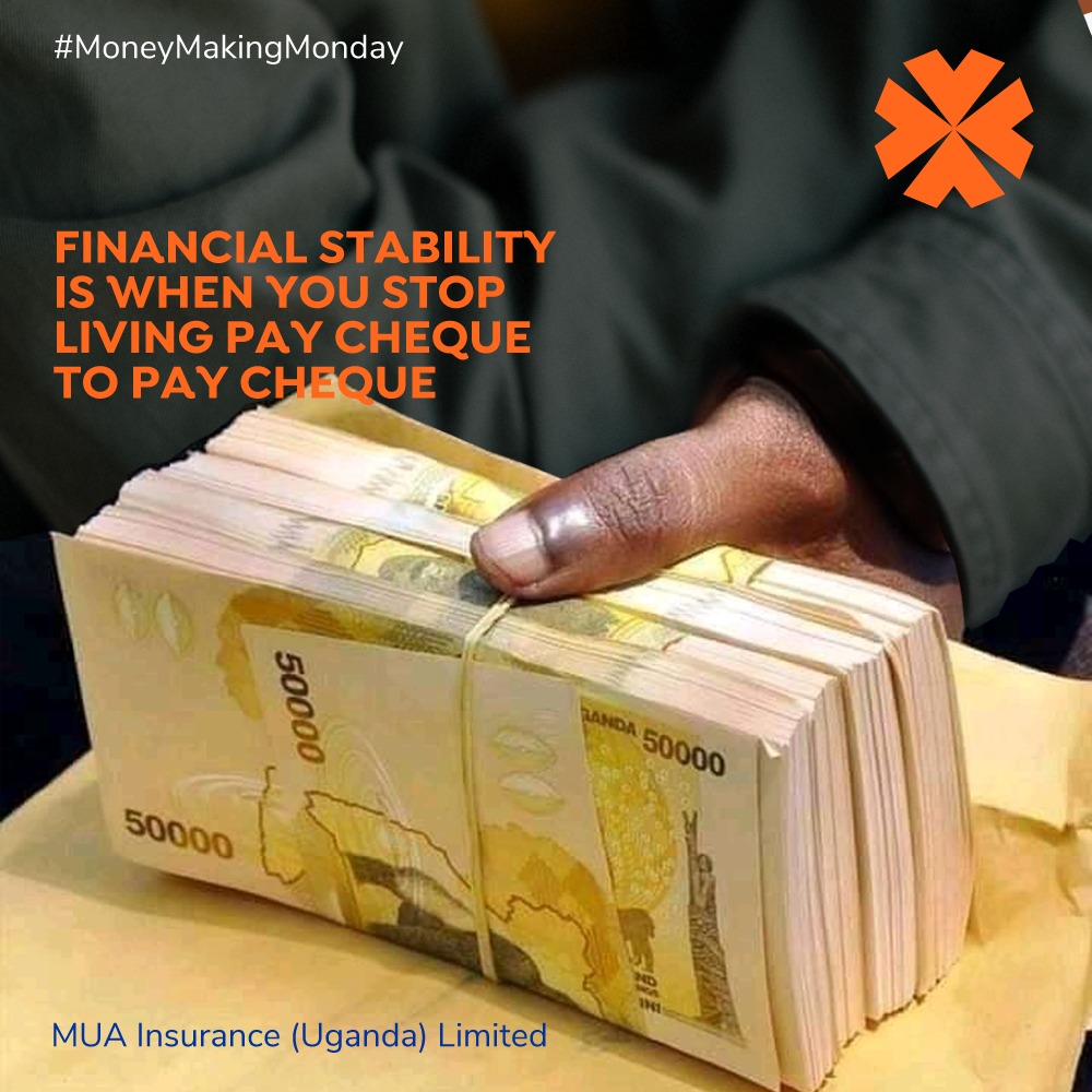 MuaUganda's tweet photo. How do you know when you are financially stable? #moneymakingmonday #EnablingYou #LiveYourBestLife #AttackTheWeek https://t.co/Cx6xKaNxEp