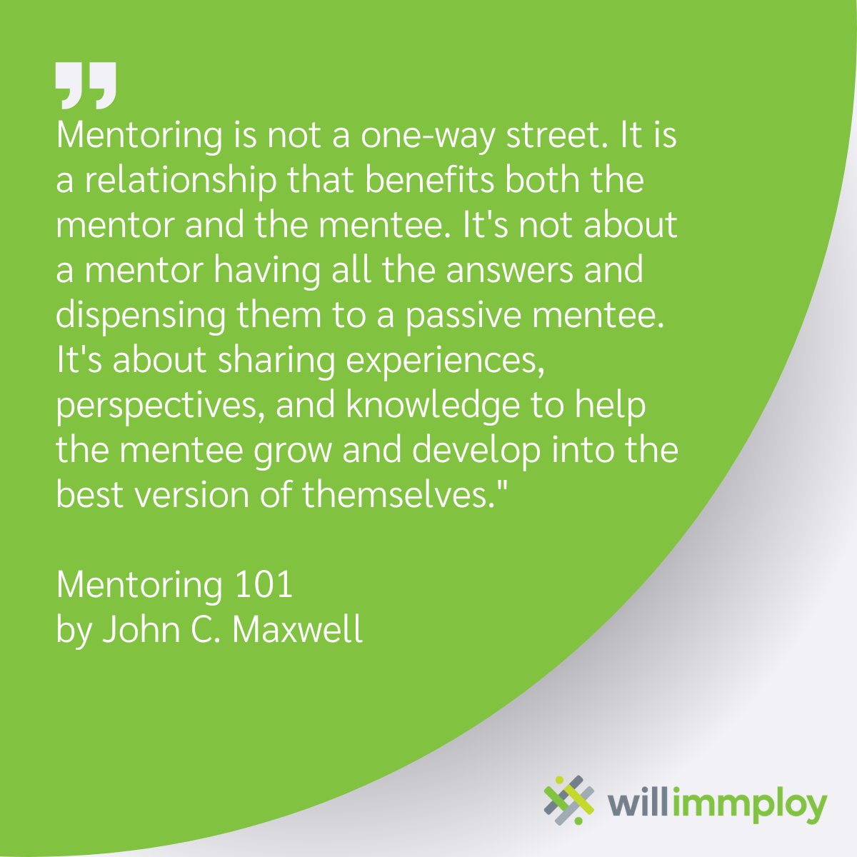 You are going to connect with your mentee on a human level
#WILLImmployMentorshipProgram #mentoring #mentor