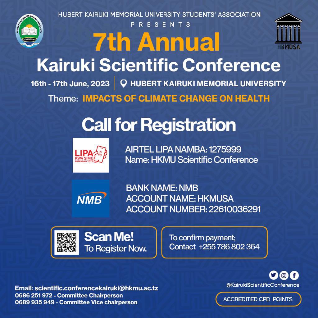 The registration for the 7th Annual Kairuki Scientific conference is now open.

THEME; Impacts of Climate Change on Health

Please follow up the payments details and complete your registration via the below link

lnkd.in/da7yEc8F