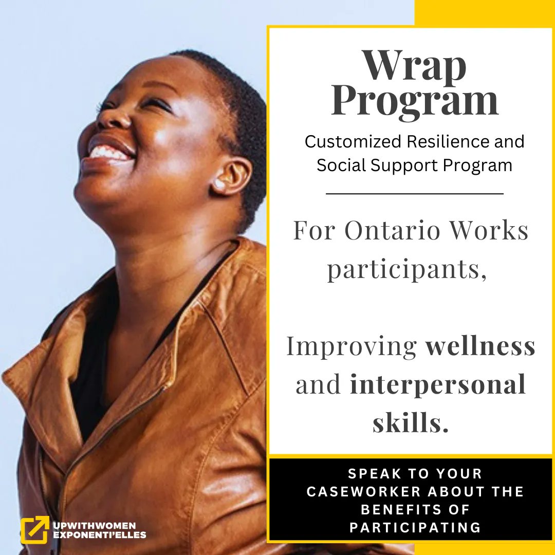 The Ontario Works Wrap program is designed to help participants increase their wellness and interpersonal skills, while navigating resources in the community. If this program is right for you, speak to your Ontario Works caseworker for more information on the referral process.