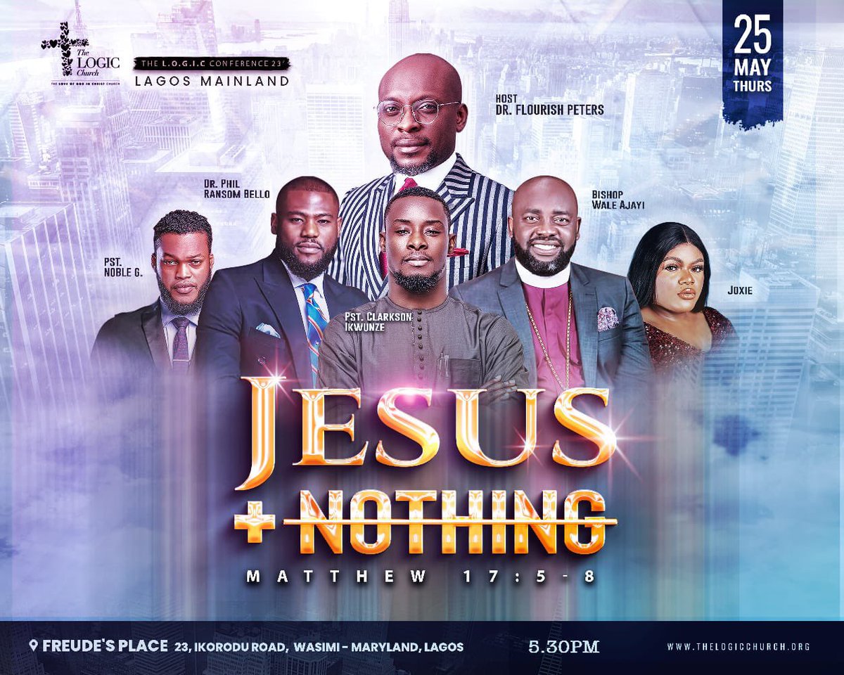 thelogicchurch's tweet photo. It’s time for another Jesus Plus Nothing Conference 🕺🏽🕺🏽🕺🏽

This year it’s happening in 
3 Locations 
2 Nations
1 Gospel

This is not a conference you want to miss for ANYTHING!
Check flier for more details 
#TheLOGICChurch 
#LoveLifeImpact 
#JesusPlusNothing2023 https://t.co/mlClIxZJXO