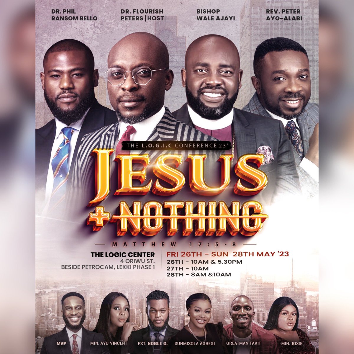 thelogicchurch's tweet photo. It’s time for another Jesus Plus Nothing Conference 🕺🏽🕺🏽🕺🏽

This year it’s happening in 
3 Locations 
2 Nations
1 Gospel

This is not a conference you want to miss for ANYTHING!
Check flier for more details 
#TheLOGICChurch 
#LoveLifeImpact 
#JesusPlusNothing2023 https://t.co/mlClIxZJXO