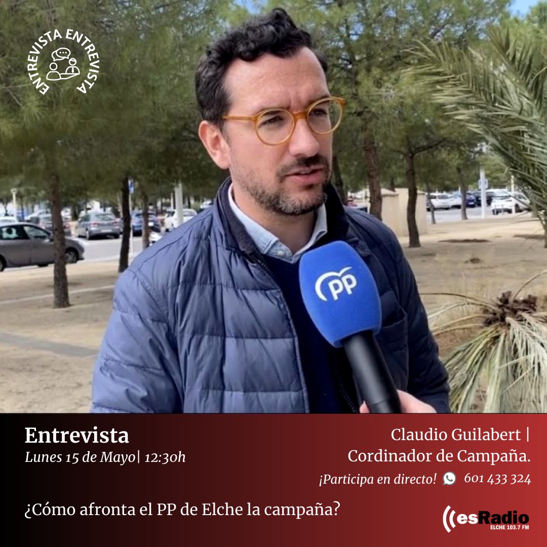 EsRadioElche's tweet photo. 🎙 Hoy entrevistamos a Claudio Guilabert▶️Cordinador de Campaña. @PpopularElche
🗳️¿Cómo afronta el PP de Elche la campaña?.
📆Planificación y claves del programa electoral.
#PPElche #28M #Campaña
🔊Sintonízanos a las 12:30h en la 103.7 📻
¡Participa en directo! 📲 601 433 324 https://t.co/yQ1wivSLnO