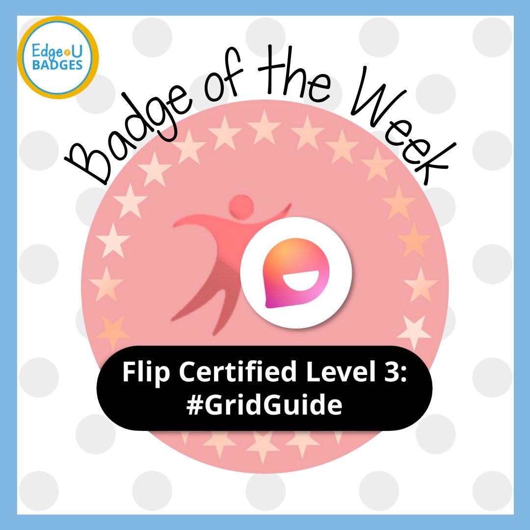 EdgeUBadges's tweet image. BADGE OF THE WEEK 

Flip Certified Level 3: #GridGuide

Earning this advanced certification helps you deepen your understanding of the platform + share your knowledge to inspire others through many tools as an educator looking to enhance future learners.

edgeubadges.com