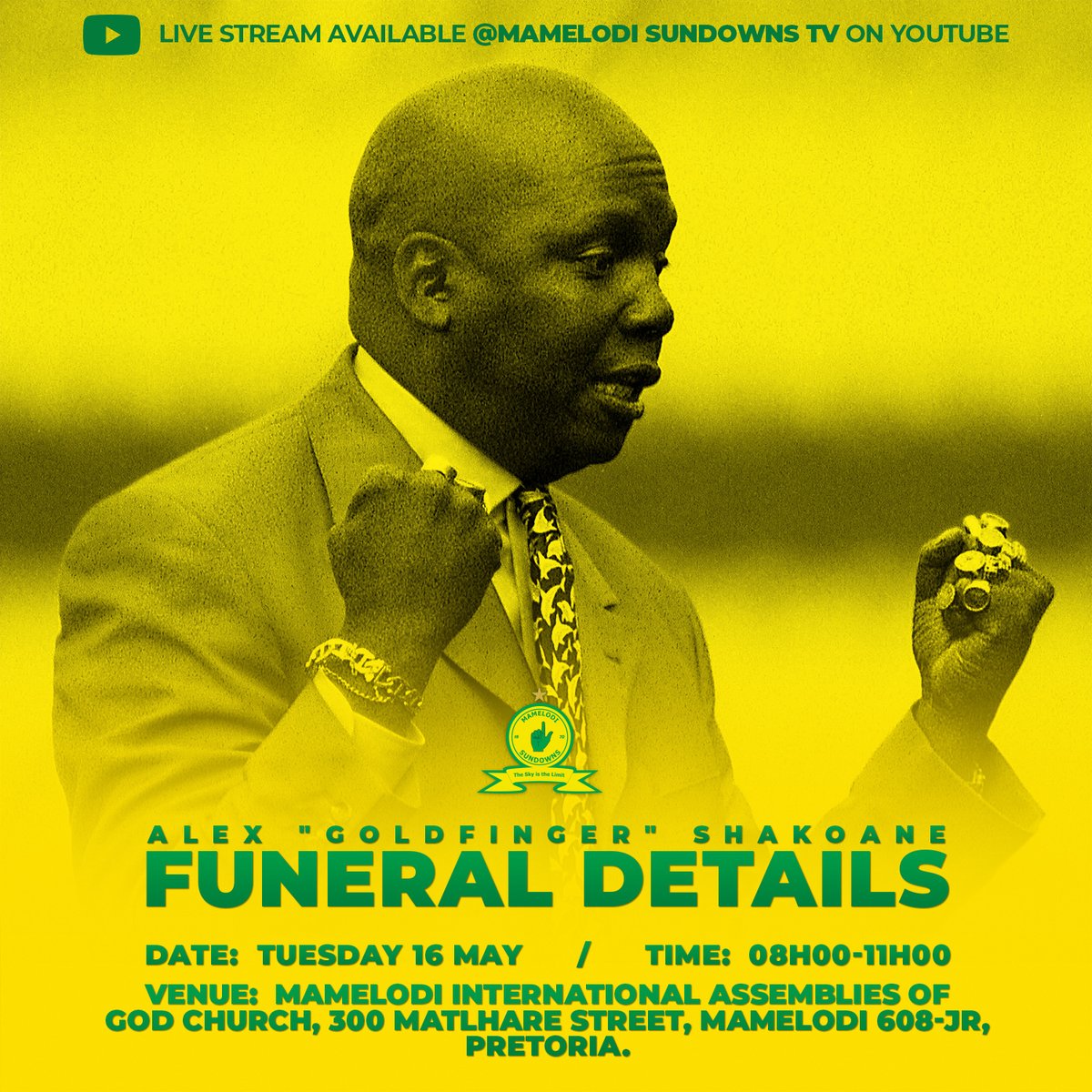 MissSundowns_'s tweet photo. Remembering the Legend: Alex "Goldfinger" Shakoane.
Join us as we pay our final respects and bid farewell to a remarkable football icon and honour his legacy and contribution to the beautiful game ๐๐
#Sundowns #RIPGoldFinger https://t.co/q0gDeyMwvx