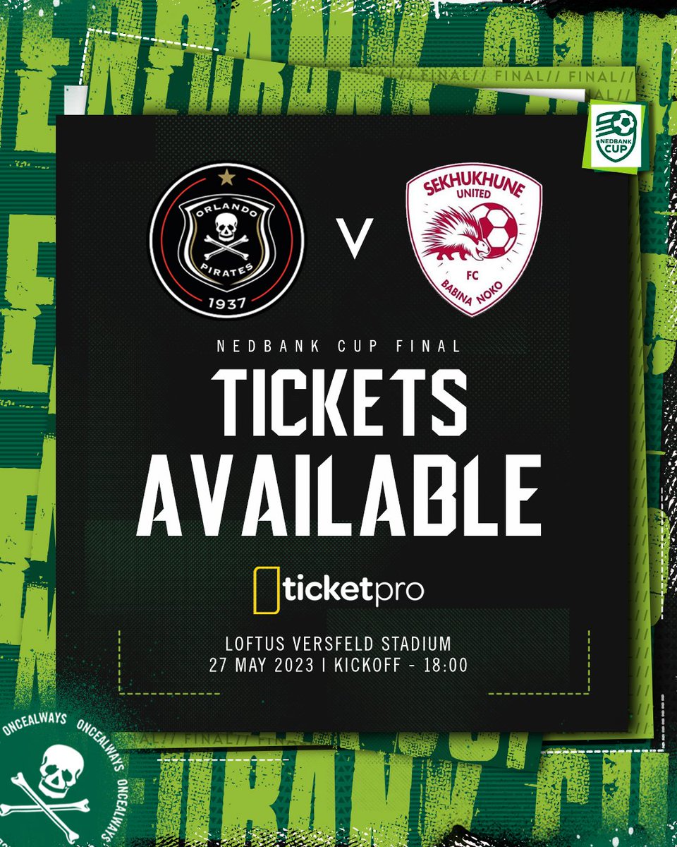 ☠️ 🏦 𝗧𝗜𝗖𝗞𝗘𝗧𝗦 𝗔𝗩𝗔𝗜𝗟𝗔𝗕𝗟𝗘 🏦

🏆 #NedbankCup FINAL
⚽️ @orlandopirates vs @SekhukhuneFc
📆 Saturday, 27 May 2023
🏟 Loftus Versfeld Stadium 
🕕 18h00
🎫 @TicketProSA 👉🏿 bit.ly/3O72r3p

⚫️⚪️🔴⭐️ 
#OrlandoPirates
#OnceAlways