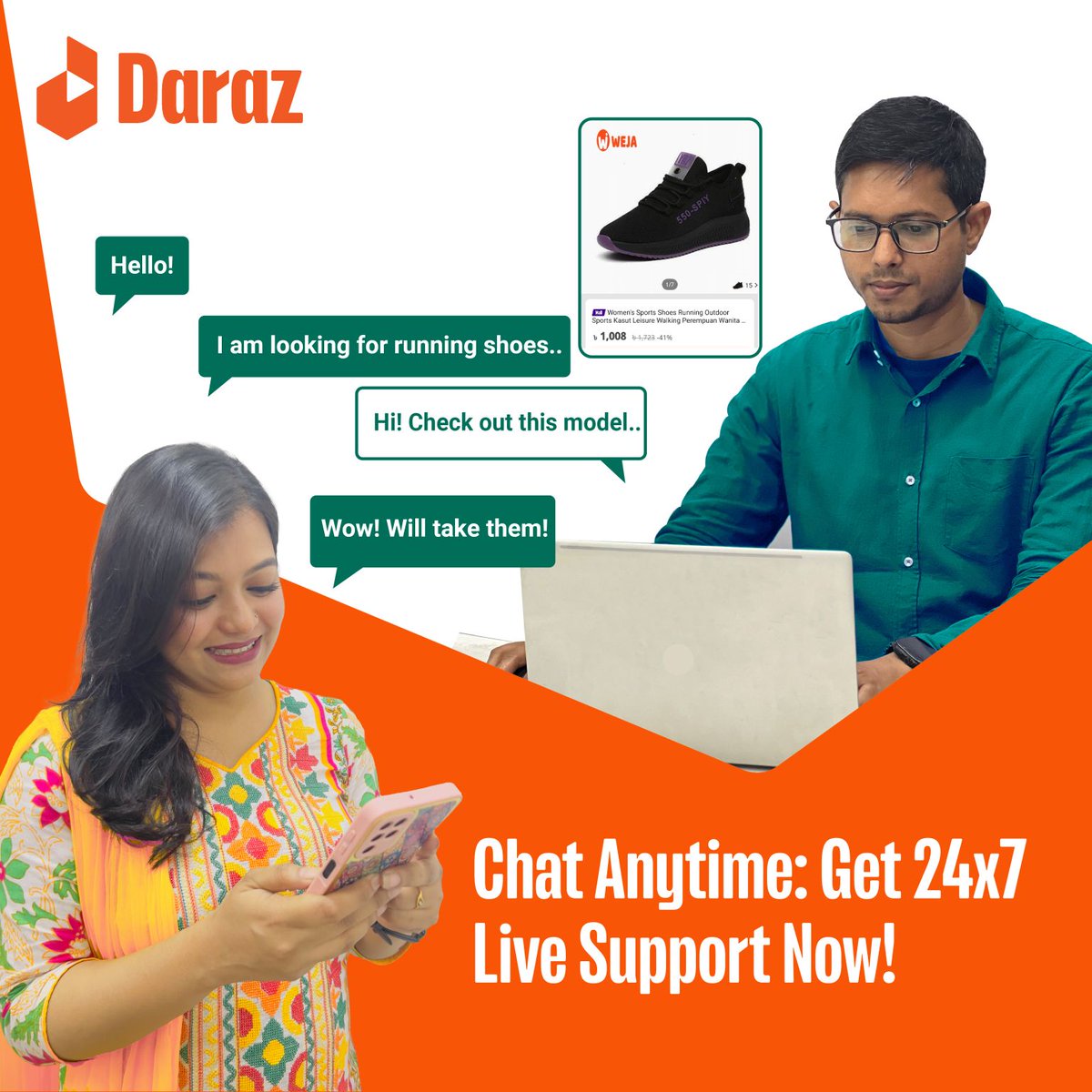 We are now offering 24/7 customer support in Daraz #Bangladesh. 

Our team is always available through live chat to help you with any questions or concerns you may have about your orders, returns and refunds, or product information.

Shop with confidence: daraz.com.bd
