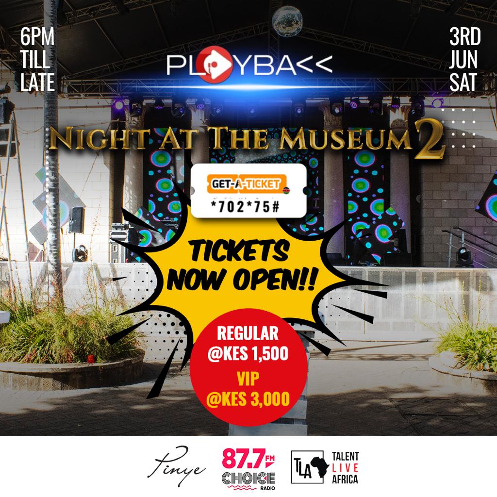 PLAYBACK - Night at the Museum 2: An overwhelming respone on the Mothers' Day Weekend Sale. Now selling Advance Regular and Advance VIP tickets. Please remember, no gate tickets. Get your tickets from buff.ly/3GnE3qz or, for Safcom users, you can also use *702*75#