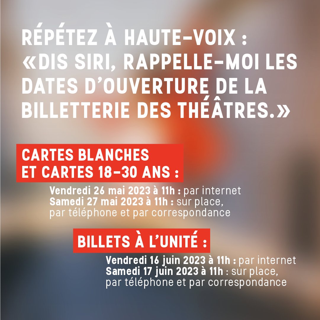 "DIS SIRI RAPPELLE-MOI LES DATES D'OUVERTURE DE LA BILLETTERIE" | Les Théâtres Saison 23/24 📲

Pensez à mettre une alerte sur votre téléphone !
✹ LANCEMENT DE SAISON 2023 • 2024 ✹
📞08 2013 2013

lestheatres.net