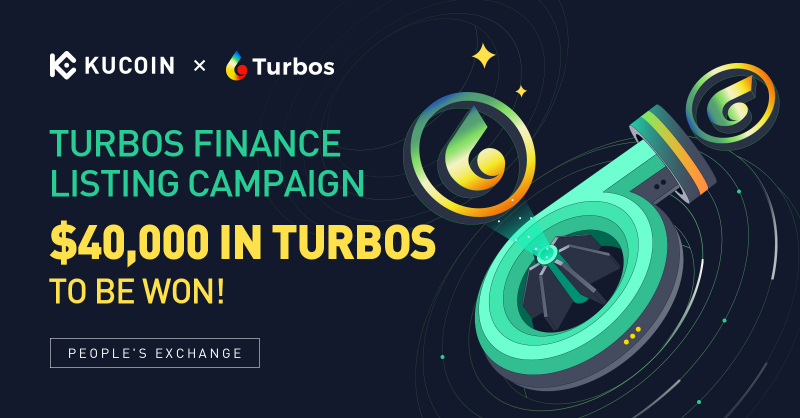 kucoincom's tweet photo. Join the excitement of the @Turbos_finance $TURBOS listing campaign on #KuCoin and stand a chance to win a share of the $40,000 TURBOS prize pool!

⏰10:00 on May 15, 2023 to 10:00 on May 22, 2023 (UTC)

🎉✨Get ready to claim your $TURBOS rewards! Join Now!