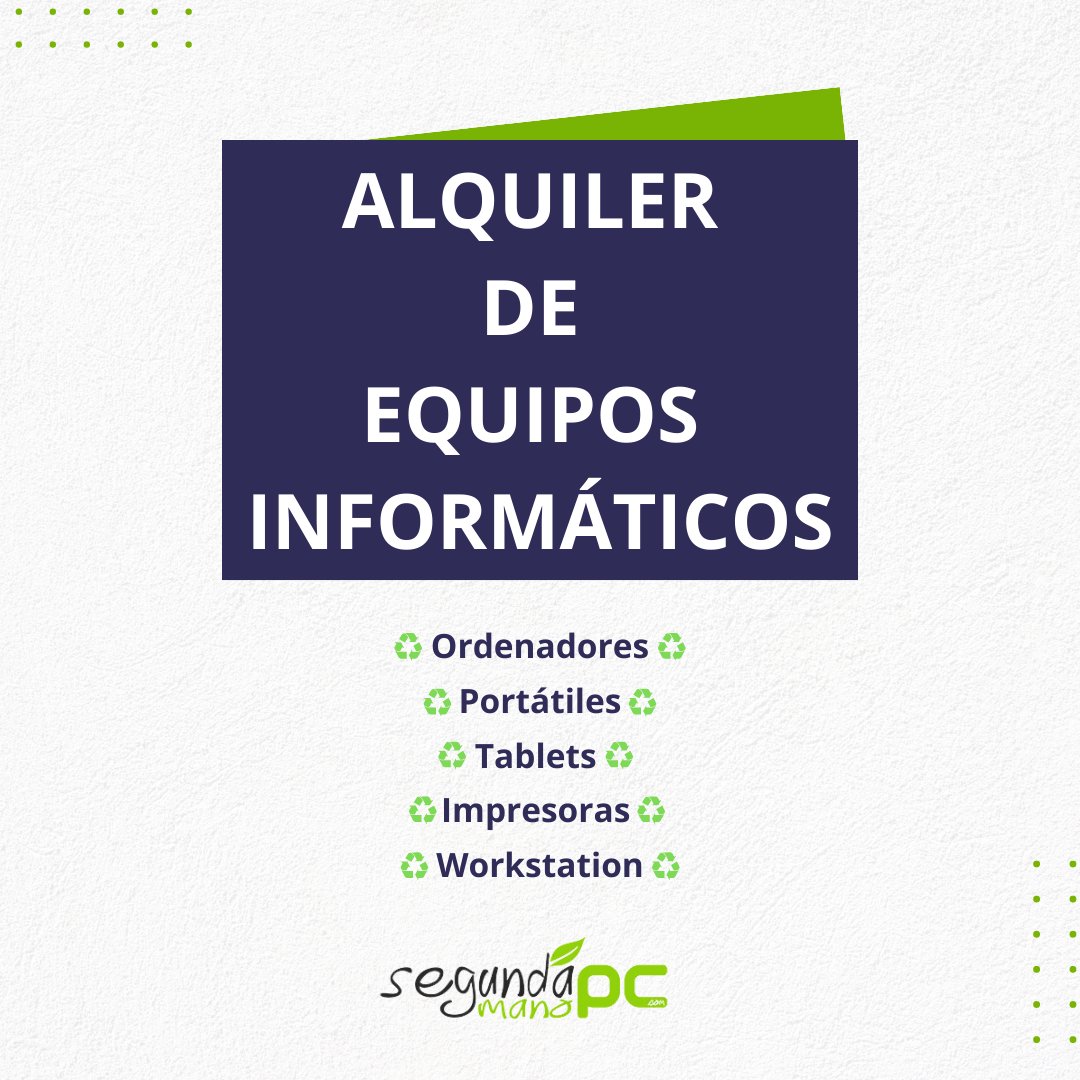 SegundaManoPC's tweet photo. En Segundamanopc, ofrecemos servicios de alquiler de equipos informáticos de última generación para cubrir todas tus necesidades tecnológicas. 
https://t.co/XcIfCVtbBU
#alquiler #alquilerequiposinformaticos #alquilerodenador #alquilerportatil #alquilertablets #alquilerimpresora https://t.co/vfmSSe0yH0