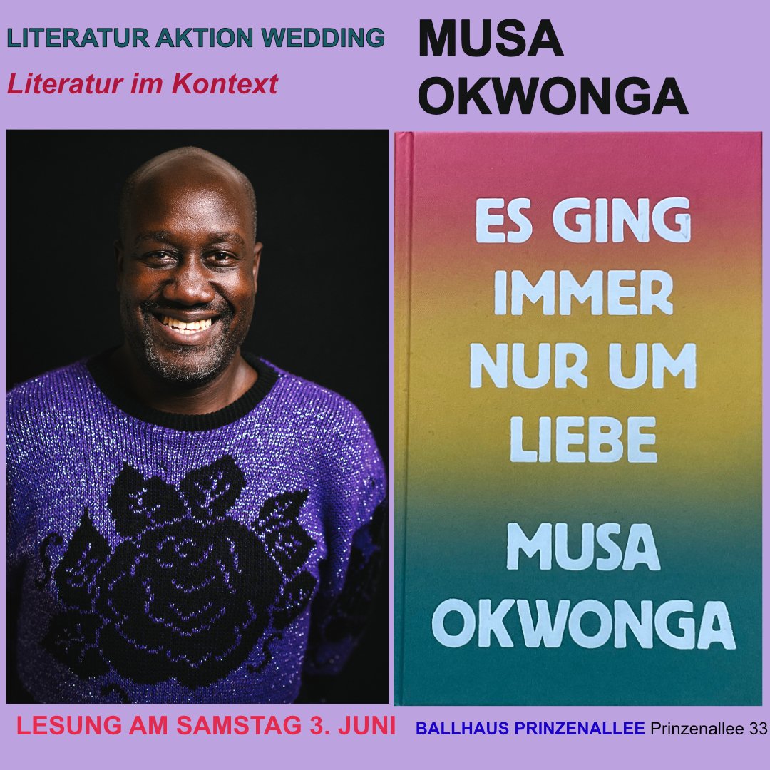 #LiteraturAktionWedding geht in Runde 3. Im #BallhausPrinzenallee Mit #MusaOkwonga und Literatur im Kontext, die @Okwonga ausgewählt hat. Mehr dazu in den nächsten Tagen und hier: mastodon.berlin/@LiteraturAkti…