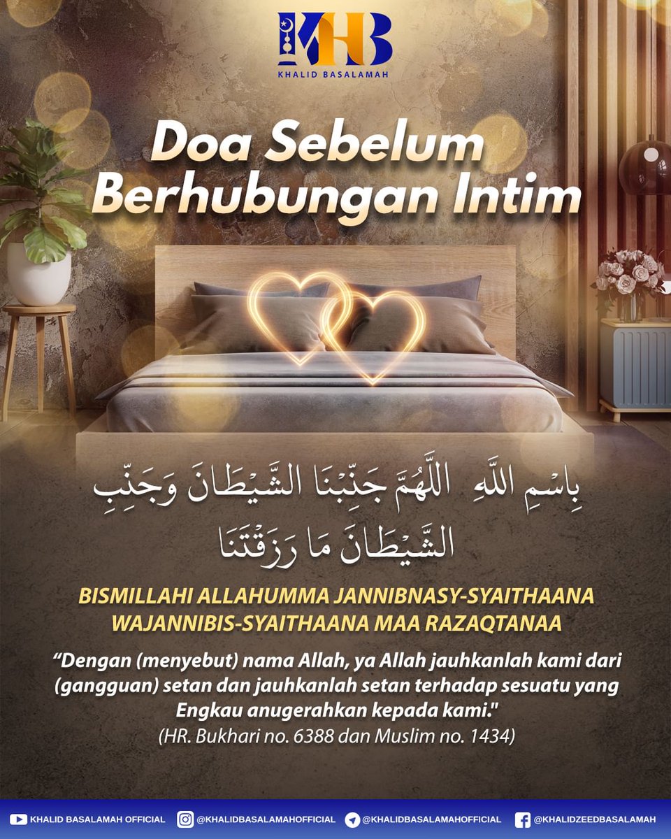 ustadzkhalid's tweet photo. ▶️ DOA SEBELUM BERHUBUNGAN INTIM

��� Dapatkan update setiap harinya video, poster ilmu, jadwal, dan hal lainnya dengan bergabung dalam Channel KHB Official:
https://t.co/iIYhhdSA21
#khb #ustadzkhalid #doa #hubunganintim https://t.co/BDPyXfMIDj