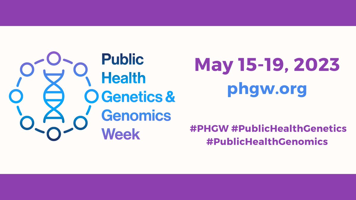 TheACMG's tweet image. Are you ready for #PublicHealthGenetics &amp;amp; Genomics Week? ACMG joins @NCCRCG in celebrating #PHGW, May 15-19. Access the toolkit (social graphics, GIFs &amp;amp; more) &amp;amp; learn about daily themes &amp;amp; activities: phgw.org. #Genetics #PublicHealth #IamaPublicHealthGeneticist