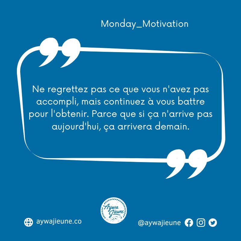 Aywajieune vous souhaite une Excellente semaine!
#mondayvibes #mondaymotivation💪