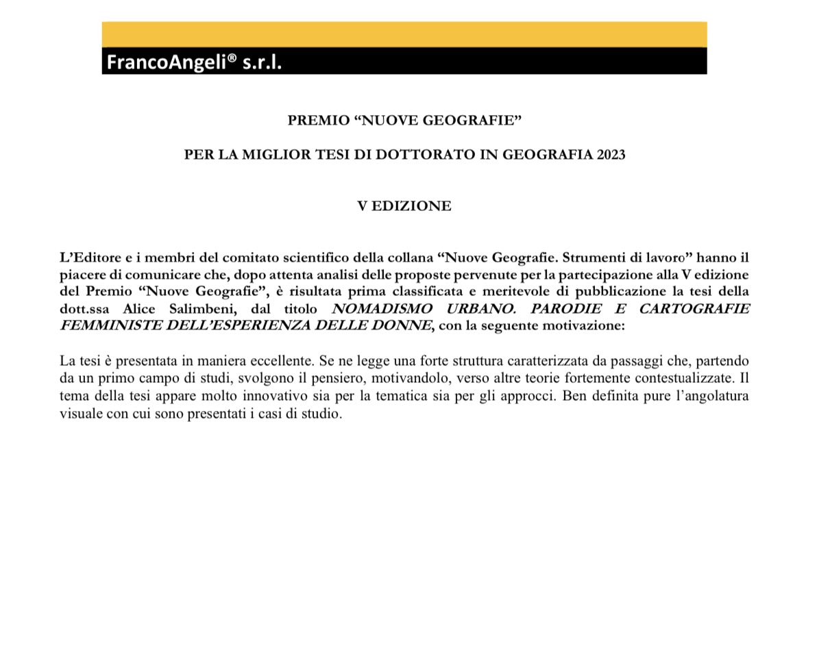 ageiweb's tweet photo. 🏆Premio Franco Angeli per la miglior tesi di dottorato ad Alice Salimbeni autrice del lavoro
“NOMADISMO URBANO. PARODIE E CARTOGRAFIE FEMMINISTE DELL’ESPERIENZA DELLE DONNE”
I migliori auguri dell’AGeI. https://t.co/tdG92Qtj4L