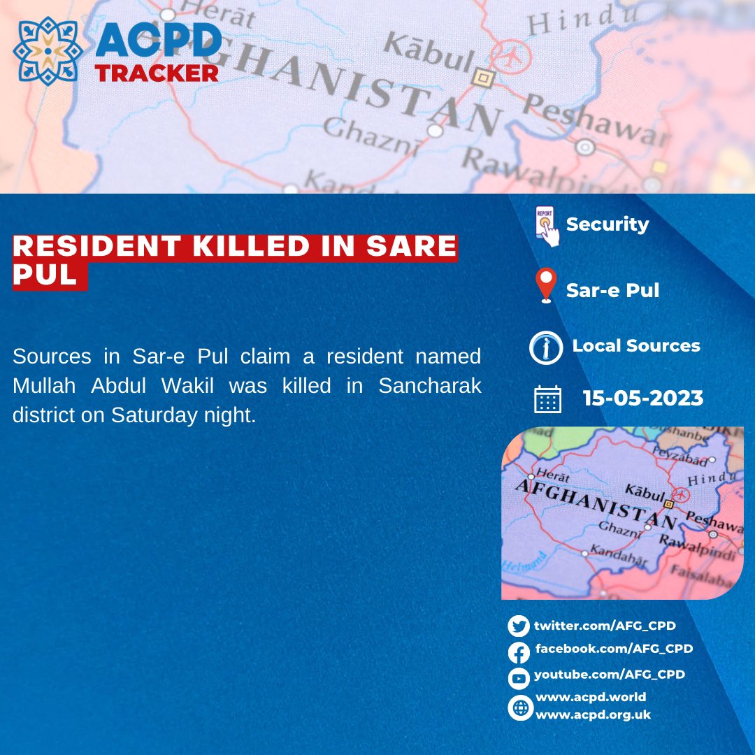 acpd_tracker's tweet photo. Resident killed in sare Pul https://t.co/Ttifq3GPpa
