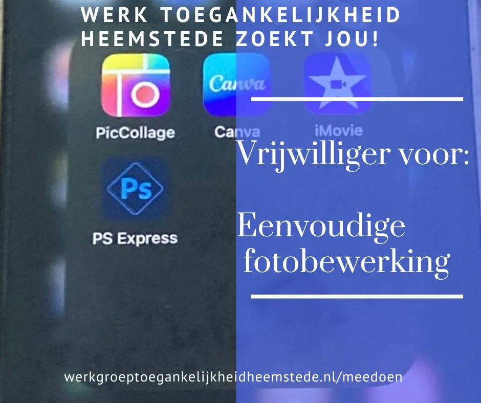 De Werkgroep Toegankelijkheid Heemstede zoekt een vrijwilliger die af en toe op verzoek AVG Gerelateerde kenmerken op foto’s kan bewerken. 

Wil je dit graag voor ons doen? Contactgegevens vind je op onze website.
#SamenVoorToegankelijkHeemstede