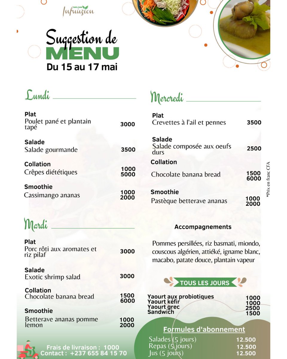 infuuzion's tweet photo. MENU DE LA SEMAINE

Sur place, à emporter ou à livrer.
☎️ 655 84 15 70
📍 Yaoundé-Omnisports

#healthycorner #TT237 #healthyrestaurant #restaurantyaounde #mangerayaounde https://t.co/1w49NQrkEy