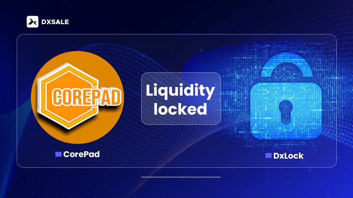 Some of the biggest #crypto projects trust DxSale with their liquidity locks in order to ensure the utmost safety 🔒 

Welcome @CorePad_Token who have locked liquidity on #CORE using our #DxLock feature🔥

Check it out here 👇👇 #CORE #CoreChain #CoreDAO 

dx.app/dxlockview?id=…