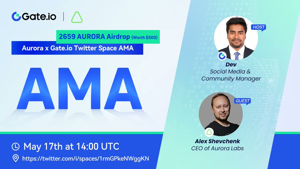 Gate's tweet image. ⏰ It's #AMA Time!

Join #Gateio CM @devashishbhuyan hosting an AMA with Alex Shevchenko, CEO of @auroraisnear where they talk about #Aurora

📍 Venue:​ 
📅 Date: May 17th | 14:00 UTC

Join Gleam to share in the $500 #Airdrop!
👉 gleam.io/competitions/k…