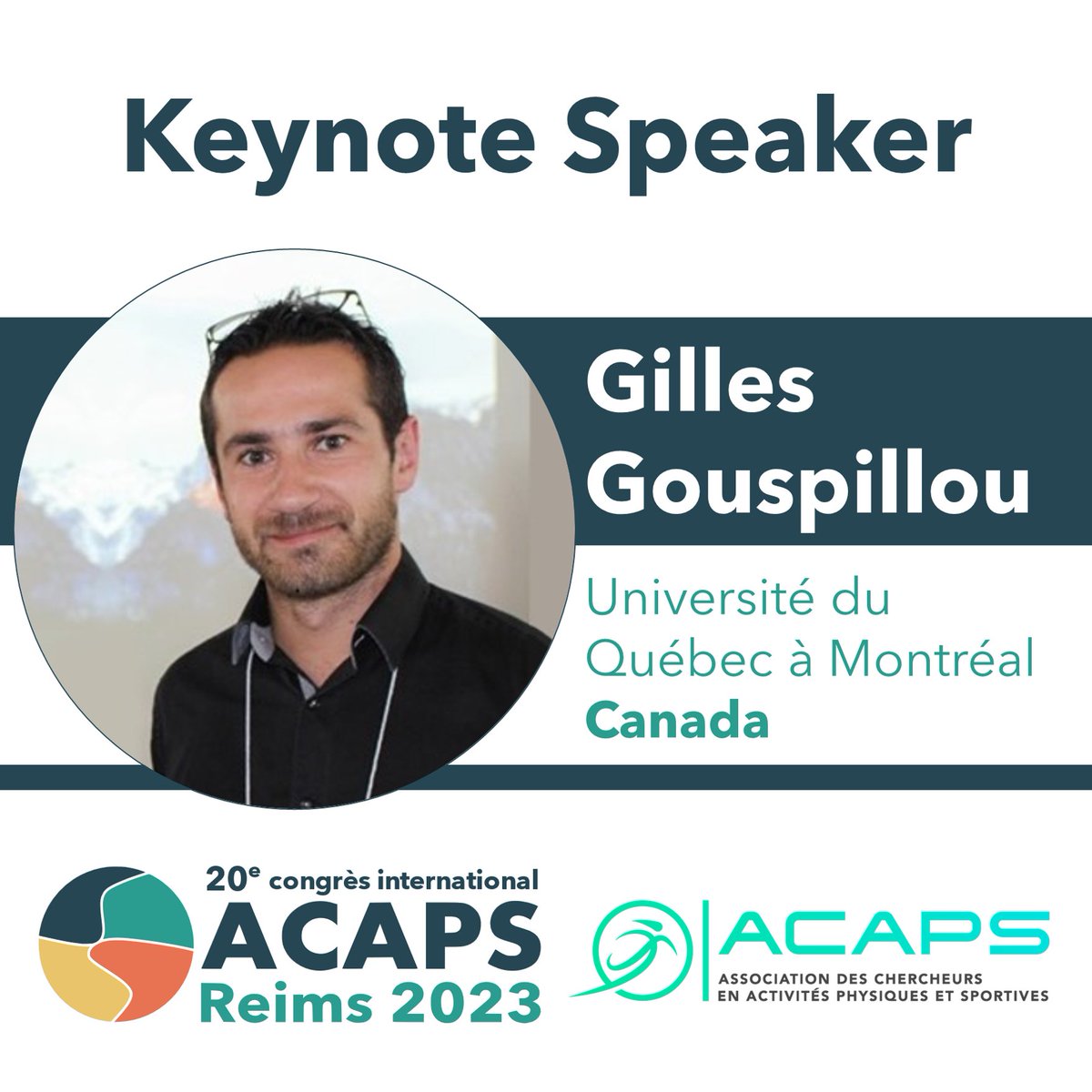 Conférence invitée # 1 Pr. Gilles Gouspillou (@UQAM) proposera une conférence au congrès de l'ACAPS 2023 à Reims. Plus d'info sur : acaps2023.sciencesconf.org @LaboratoirePsms @StapsAres @universitereims @ACAPS_asso @VilledeReims @regiongrandest @acaps2023 @GrandReims